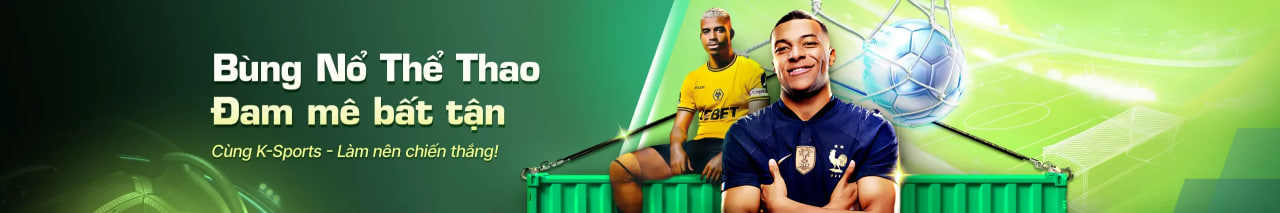 Bùng nổ thể thao, đam mê bất tận tại 11win